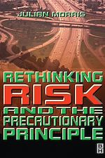 Télécharger le livre :  Rethinking Risk and the Precautionary Principle
