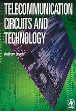 Télécharger le livre :  Telecommunication Circuits and Technology