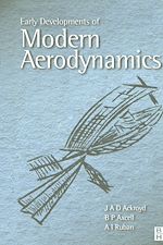 Télécharger le livre :  Early Developments of Modern Aerodynamics