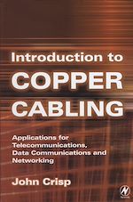 Télécharger le livre :  Introduction to Copper Cabling