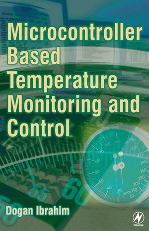 Téléchargez le livre :  Microcontroller-Based Temperature Monitoring and Control