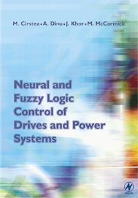 Téléchargez le livre :  Neural and Fuzzy Logic Control of Drives and Power Systems