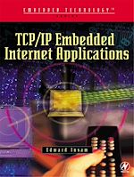 Télécharger le livre :  TCP/IP Embedded Internet Applications