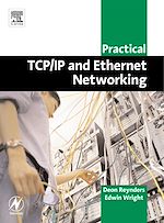 Télécharger le livre :  Practical TCP/IP and Ethernet Networking for Industry