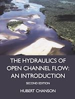 Télécharger le livre :  Hydraulics of Open Channel Flow