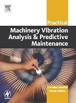 Télécharger le livre :  Practical Machinery Vibration Analysis and Predictive Maintenance