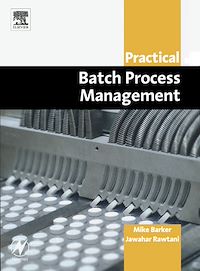Téléchargez le livre :  Practical Batch Process Management