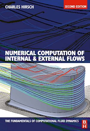 Téléchargez le livre :  Numerical Computation of Internal and External Flows: The Fundamentals of Computational Fluid Dynamics
