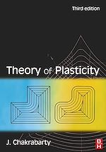 Télécharger le livre :  Theory of Plasticity