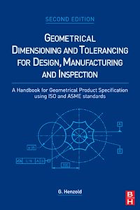 Téléchargez le livre :  Geometrical Dimensioning and Tolerancing for Design, Manufacturing and Inspection