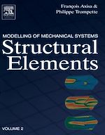 Télécharger le livre :  Modelling of Mechanical Systems: Structural Elements