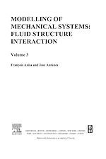 Télécharger le livre :  Modelling of Mechanical Systems: Fluid-Structure Interaction