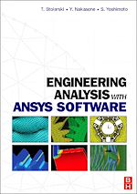 Télécharger le livre :  Engineering Analysis with ANSYS Software