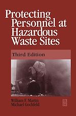 Télécharger le livre :  Protecting Personnel at Hazardous Waste Sites