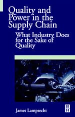 Télécharger le livre :  Quality and Power in the Supply Chain