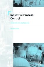 Télécharger le livre :  Industrial Process Control: Advances and Applications