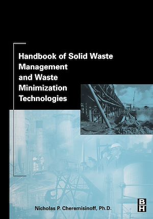 Téléchargez le livre :  Handbook of Solid Waste Management and Waste Minimization Technologies