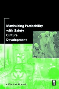 Téléchargez le livre :  Maximizing Profitability with Safety Culture Development