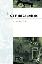 Télécharger le livre :  Oil Field Chemicals