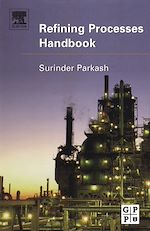 Télécharger le livre :  Refining Processes Handbook