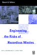 Télécharger le livre :  Engineering The Risks of Hazardous Wastes