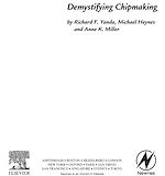 Télécharger le livre :  Demystifying Chipmaking