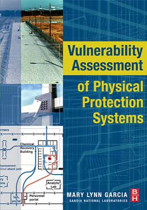 Téléchargez le livre :  Vulnerability Assessment of Physical Protection Systems