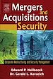 Télécharger le livre :  Mergers and Acquisitions Security