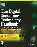 Télécharger le livre :  The Digital Consumer Technology Handbook