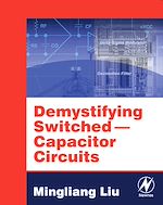 Télécharger le livre :  Demystifying Switched Capacitor Circuits
