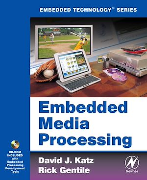 Téléchargez le livre :  Embedded Media Processing