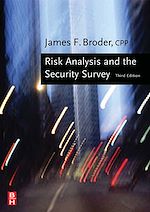 Télécharger le livre :  Risk Analysis and the Security Survey