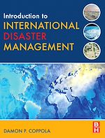 Télécharger le livre :  Introduction to International Disaster Management