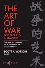 Télécharger le livre :  The Art of War for Security Managers