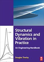 Télécharger le livre :  Structural Dynamics and Vibration in Practice