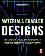 Télécharger le livre :  Materials Enabled Designs