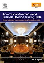 Télécharger le livre :  Commercial Awareness and Business Decision Making Skills
