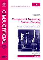 Télécharger le livre :  CIMA Exam Practice Kit Management Accounting Business Strategy