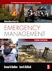 Télécharger le livre :  Introduction to Emergency Management
