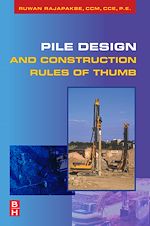 Télécharger le livre :  Pile Design and Construction Rules of Thumb