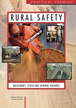 Télécharger le livre :  Rural Safety: Machinery, Stock and General Hazards