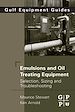 Télécharger le livre :  Emulsions and Oil Treating Equipment