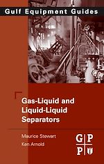 Télécharger le livre :  Gas-Liquid And Liquid-Liquid Separators