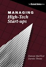 Télécharger le livre :  Managing High-Tech Start-Ups