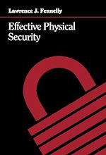 Télécharger le livre :  Effective Physical Security