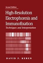 Télécharger le livre :  High-Resolution Electrophoresis and Immunofixation