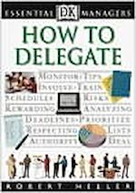 Télécharger le livre :  How To Delegate