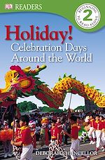 Télécharger le livre :  Holiday! Celebration Days around the World