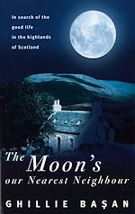 Télécharger le livre :  The Moon's Our Nearest Neighbour