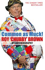 Download this eBook Common As Muck!
